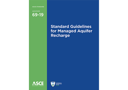 Standard Guidelines for Managed Aquifer Recharge, ASCE/EWRI 69-19
